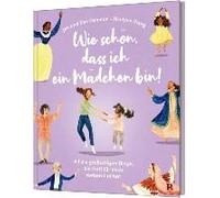 Wie Schön, Dass Ich Ein Mädchen Bin!