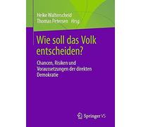 Wie Soll Das Volk Entscheiden?