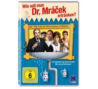 Wie soll Man Dr. Mracek ertränken Oder Das Ende der Wassermänner in Böhmen [Import]
