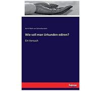 Wie Soll Man Urkunden Ediren?