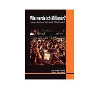 Wie Werde Ich Millionär?