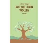 Wie Wir Leben Wollen