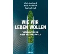 Wie Wir Leben Wollen