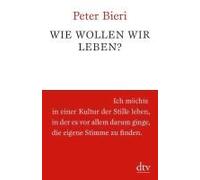 Wie Wollen Wir Leben?