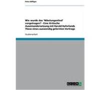 Wie wurde das 'Nibelungenlied' vorgetragen? - Eine Kritische Auseinandersetzung mit Harald Haferlands These eines auswendig gelernten Vortrags Biffiger, Petra (Auteur)