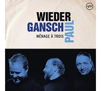 Wieder, Gansch & Paul Ménage À Trois (Vinyl) 12" Album