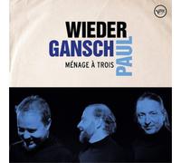 Wieder / Gansch / Paul – Menage A Trois – Vinyle LP neuf – Import Royaume‑Uni