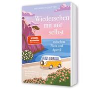 Wiedersehen mit mir selbst zwischen Pizza und Aperol: Ein Roadtrip zu Selbstliebe und Heilung
