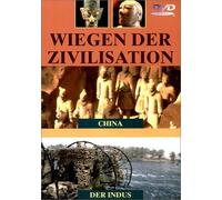 Wiegen der Zivilisation 2 - China/Der Indus