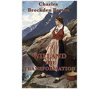 Wieland -Or- The Transformation