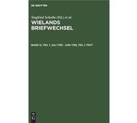 Wielands Briefwechsel by Klaus Gerlach Christoph Wieland Hardcover Book Klaus Gerlach Christoph Wieland (Auteur)