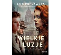 Wielkie iluzje - Ewa Popławska (Littérature, Roman social en polonais)