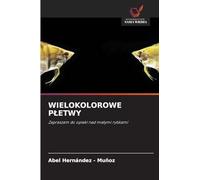 WIELOKOLOROWE P¿ETWY: Zapraszam do opieki nad ma¿ymi rybkami