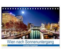 Wien nach Sonnenuntergang (Tischkalender 2026 DIN A5 quer), CALVENDO Monatskalender: Wien, so wie sich die Stadt nach Einbruch der Dunkelheit zeigt.