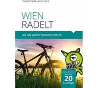 Wien radelt | Elisabeth Spiller Elisabeth SpillerElisabeth Spiller (Auteur)