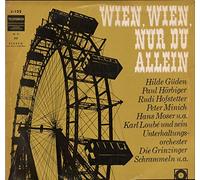 Wien, Wien, Nur Du Allein