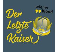 Blond Der Letzte Kaiser (CD)