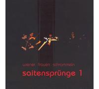 Wiener Frauen Schrammeln - Saitensprnge 1