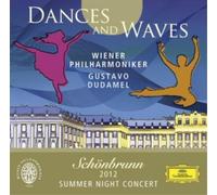 Wiener Philharmoniker Dances and Waves: Summer Night Concert 2012 (CD) Album