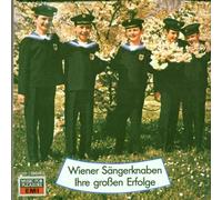 Wiener Sängerknaben - Ihre Grossen Erfolge