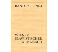 Wiener Slawistischer Almanach Band 92/2024