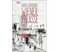 Wiener Straße | Sven Regener Sven Regener (Auteur)