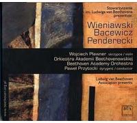 Wieniawski Bacewicz Penderecki