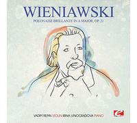Wieniawski - Wieniawski: Polonaise Brillante in A Major, OP. 21