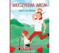 Wierszykowa wiosna - Danuta Gellnerowa (Poèmes pour enfants en polonais)