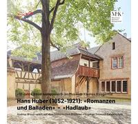 Wiesli, Andrea - Huber: Romanzen und Balladen / Hadlaub