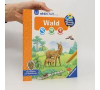 Wieso? Weshalb? Warum? Aktiv-Heft: Wald