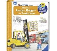 Wieso? Weshalb? Warum?, Band 38: Alles Über Laster, Bagger Und Traktoren