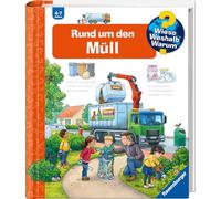 Wieso? Weshalb? Warum?, Band 74: Rund um den Müll