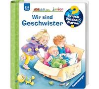 Wieso? Weshalb? Warum? junior, Band 29: Wir sind Geschwister