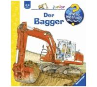 Wieso? Weshalb? Warum? Junior, Band 38: Der Bagger