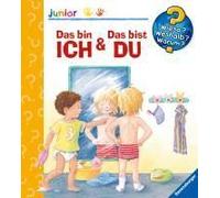 Wieso? Weshalb? Warum? Junior, Band 5: Das Bin Ich & Das Bist Du