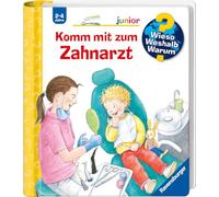 Wieso? Weshalb? Warum? junior, Band 64: Komm mit zum Zahnarzt