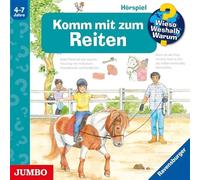 Sonja Szylowicki – Wieso? Weshalb? Warum?: Komm mit Zum Reiten – CD – Edel