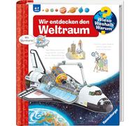 Wieso? Weshalb? Warum?: Wir Entdecken Den Weltraum