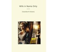 Wife in Name Only