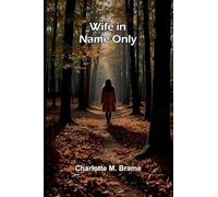 Wife in Name Only