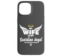 Wife is My Angel She Watches Over Me in Memory Coque pour iPhone 15