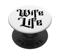 Wife Life Just Married Honeymoon Mariage drôle PopSockets PopGrip Adhésif
