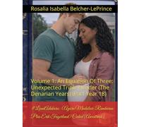 #WifeCode: (Ayara Mudaliar-Rambaran Plus Erik Fagerlund) Cubed [Awestruck]: Volume 1: An Equation Of Three: Unexpected Triple Header (The Denarian Years) (Part Year 18)