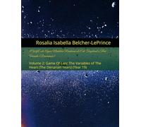 #WifeCode: Ayara Mudaliar-Rambaran's & Erik Fagerlund's Third Variable (Dumbstruck): Volume 2: Game Of Lies: The Variables of The Heart (The Denarian Years) (Year 19)