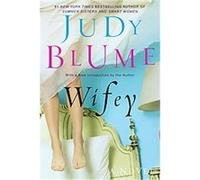 Wifey Judy Blume (Auteur)