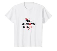 Wifey Mrs. Always Right Citation drôle de Mariage T-Shirt, Enfant, Blanc, 8 Ans