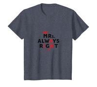 Wifey Mrs. Always Right Citation drôle de Mariage T-Shirt, Enfant, Bleu Chiné, 10 Ans