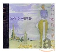 DAVID WIFFEN - South of Somewhere