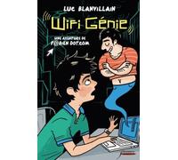 Wifi Génie - Une Aventure De F@Bien Dotcom